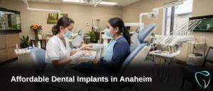 Dental professionals examining patient in Anaheim dental office, affordable dental implants.